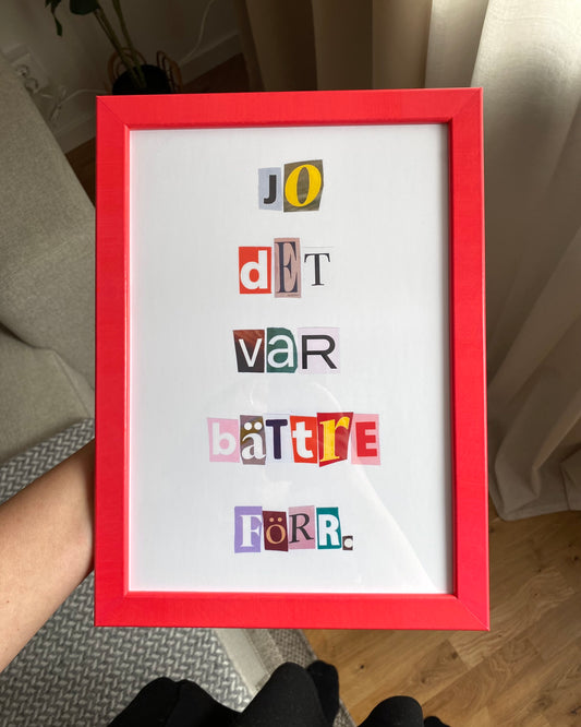 Inramat verk: Bättre förr